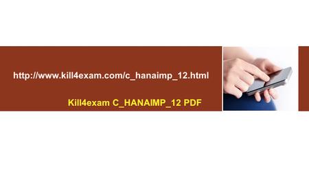 [2017-Free] Kill4exam C_HANAIMP_12 PDF Exam Questions For Free Download 