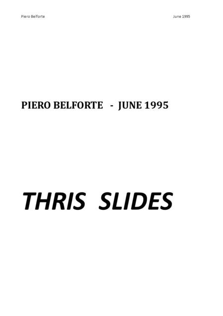 Piero Belforte, CSELT  June 1995: THRIS SLIDES.