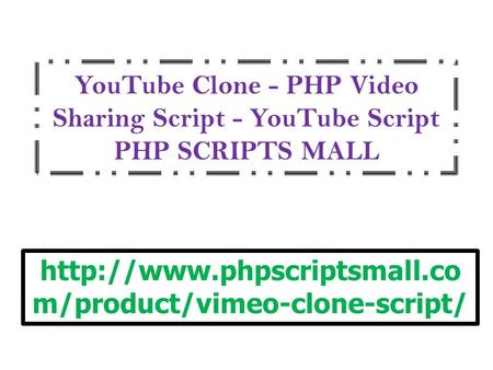 YouTube Clone - PHP Video Sharing Script - YouTube Script