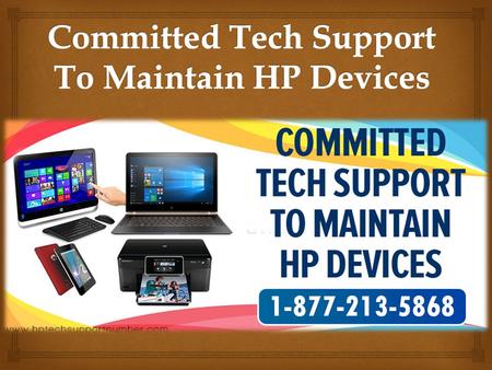  HP is the leading manufacturer of automated devices including laptops, printers, scanners, computers, monitors, keyboards and other related accessories.