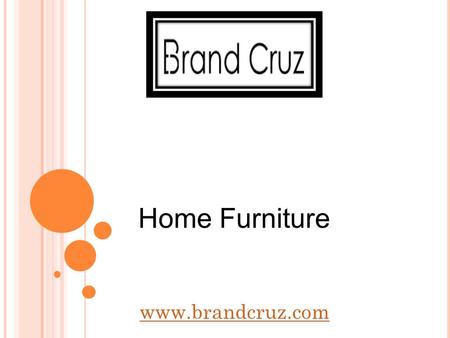 Home Furniture