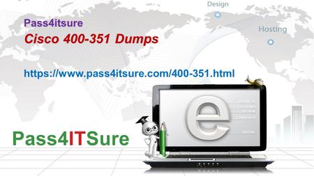 Pass4itsure Cisco 400-351 Dumps 