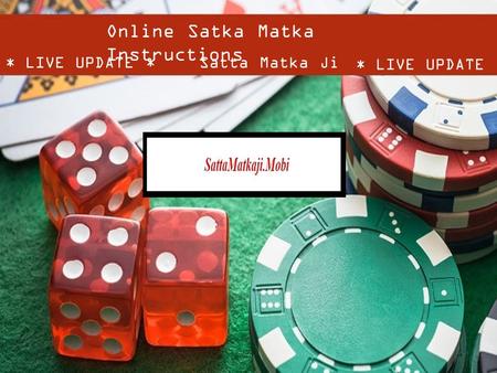 SattaMatkaJi | Online Satka Game Instructions