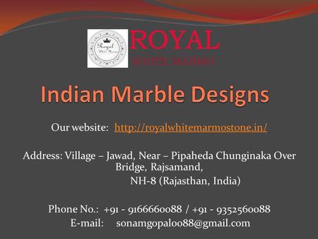 Our website:  Address: Village – Jawad, Near – Pipaheda Chunginaka Over Bridge, Rajsamand,