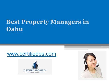 Best Property Managers in Oahu - www.certifiedps.com