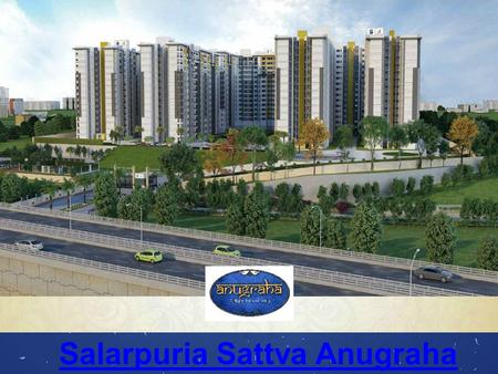 Salarpuria Sattva Anugraha
