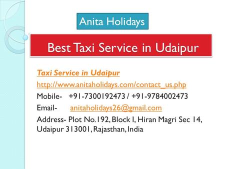 Best Taxi Service in Udaipur Best Taxi Service in Udaipur Taxi Service in Udaipur  Mobile /