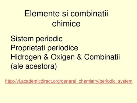 Elemente si combinatii chimice