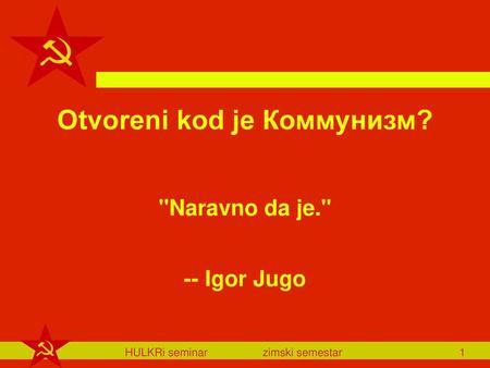 Otvoreni kod je Коммунизм?