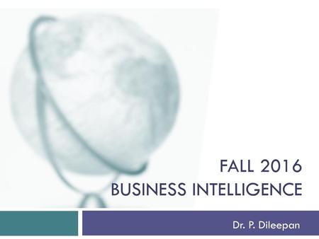 Fall 2016 business intelligence