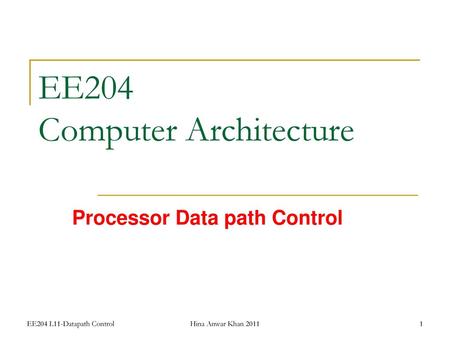 EE204 Computer Architecture