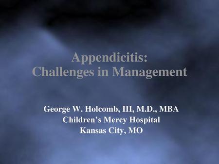 Appendicitis: Challenges in Management