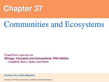 Communities and Ecosystems