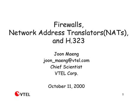 Firewalls, Network Address Translators(NATs), and H.323