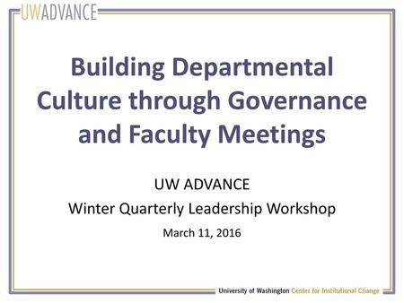 Building Departmental Culture through Governance and Faculty Meetings