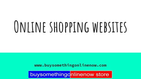 Online shopping websites