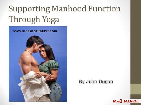 Supporting Manhood Function Through Yoga