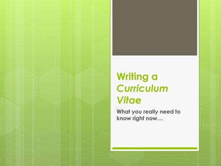 Writing a Curriculum Vitae