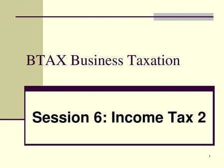 BTAX Business Taxation