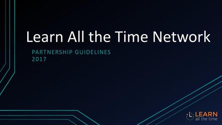 Learn All the Time Network