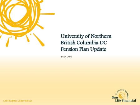 University of Northern British Columbia DC Pension Plan Updateember