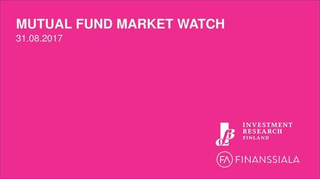 MUTUAL FUND MARKET WATCH