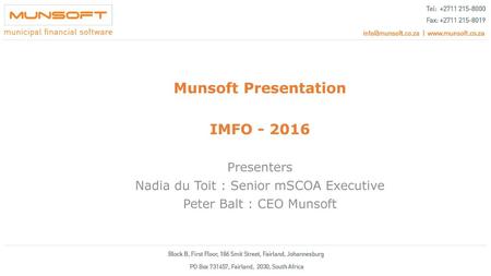 Munsoft Presentation IMFO