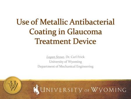 Use of Metallic Antibacterial Coating in Glaucoma Treatment Device