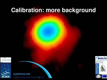 Calibration: more background