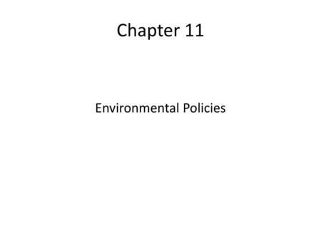 Environmental Policies