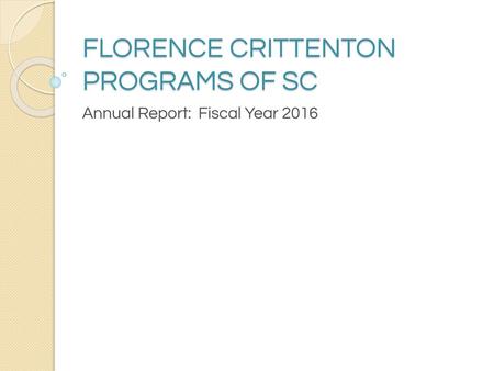 FLORENCE CRITTENTON PROGRAMS OF SC