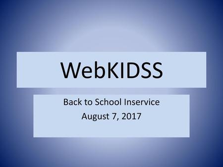 Back to School Inservice August 7, 2017