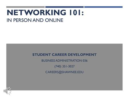 Networking 101: In person and online