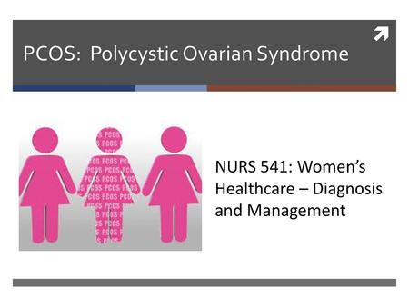 PCOS: Polycystic Ovarian Syndrome