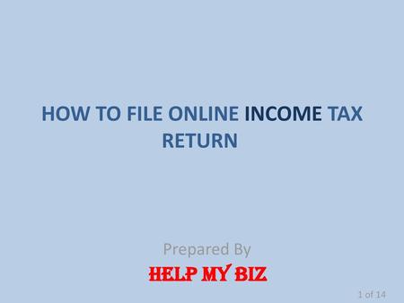 HOW TO FILE ONLINE INCOME TAX RETURN