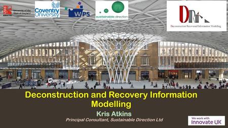 Deconstruction and Recovery Information Modelling