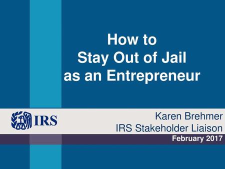 How to Stay Out of Jail as an Entrepreneur