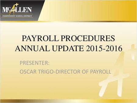 PAYROLL PROCEDURES ANNUAL UPDATE