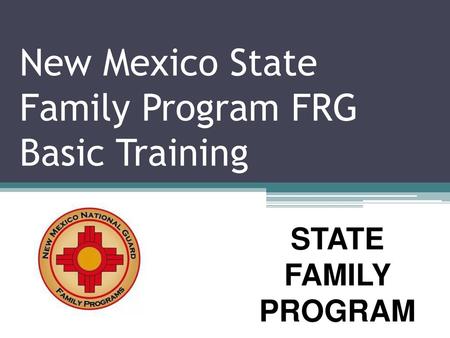 New Mexico State Family Program FRG Basic Training