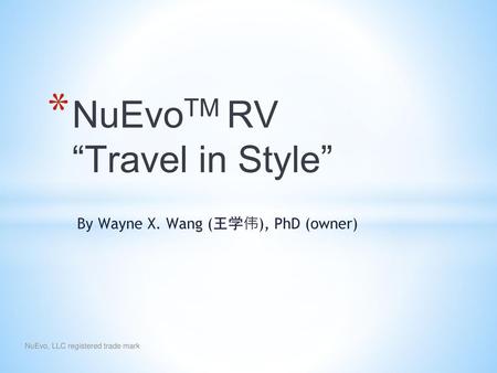 NuEvoTM RV “Travel in Style”