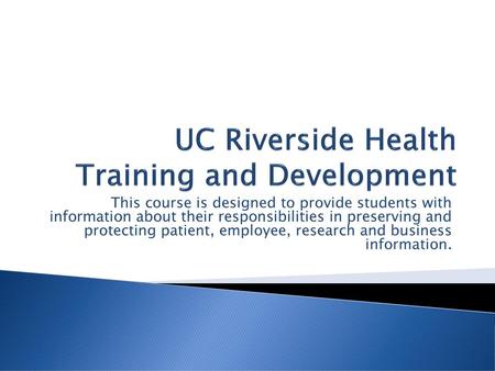 UC Riverside Health Training and Development