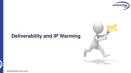 Deliverability and IP Warming