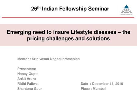 26th Indian Fellowship Seminar