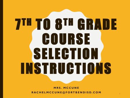 7th to 8th Grade Course Selection Instructions