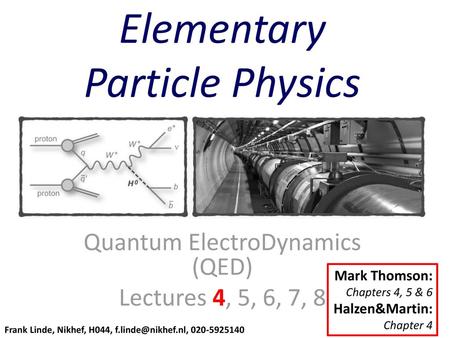 Elementary Particle Physics