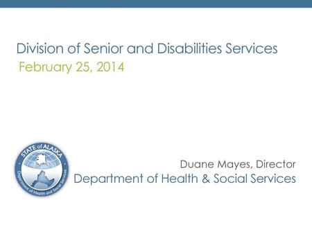 Division of Senior and Disabilities Services