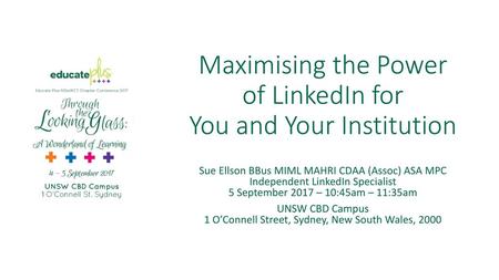 Maximising the Power of LinkedIn for You and Your Institution