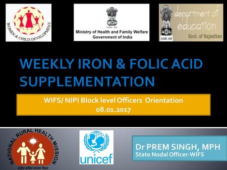 WEEKLY IRON & FOLIC ACID SUPPLEMENTATION