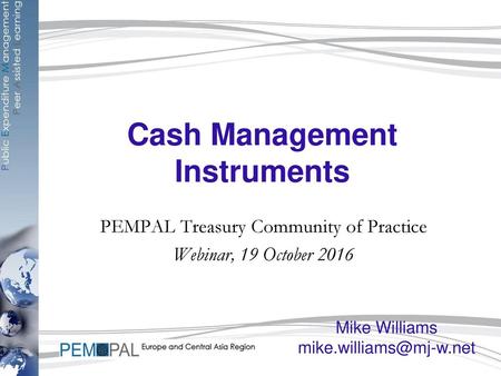 Cash Management Instruments