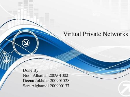 Virtual Private Networks